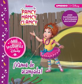 FANCY NANCY CLANCY. ¡VAMOS DE ACAMPADA!