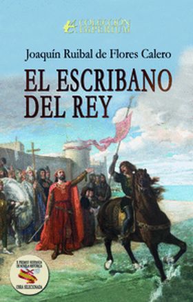 EL ESCRIBANO DEL REY