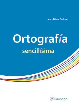 ORTOGRAFIA SENCILLISIMA