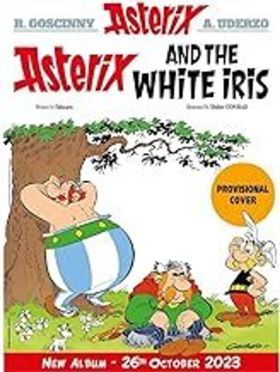 ASTERIX AND THE WHITE IRIS
