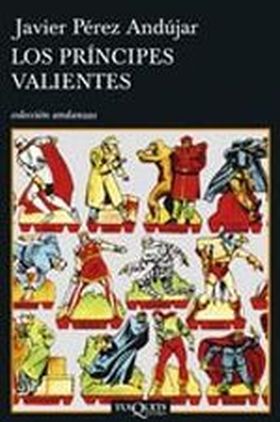 Los príncipes valientes