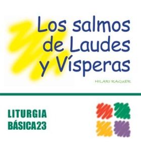 SALMOS DE LAUDES Y VISPERAS, LOS