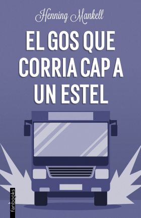 El gos que corria cap a un estel