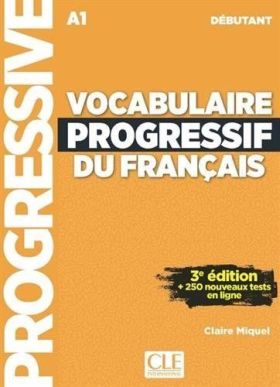 VOCABULAIRE PROGRESSIF DU FRANÇAIS - A1 DEBUTANT