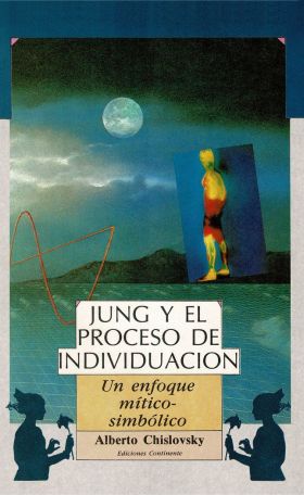 JUNG Y EL PROCESO DE INDIVIDUALIZACION