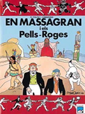 En Massagran i els Pells-Roges