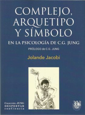 COMPLEJO ARQUETIPO Y SIMBOLO EN LA PSICOLOGIA DE C