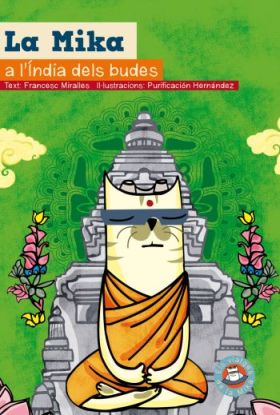 La Mika a l'Índia dels Budes