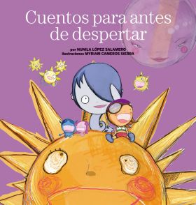 CUENTOS PARA ANTES DE DESPERTAR