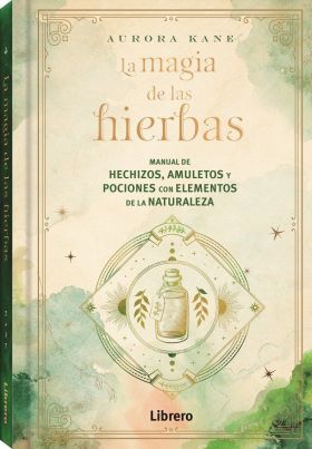 MAGIA DE LAS HIERBAS, LA