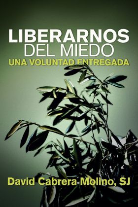 LIBERARNOS DEL MIEDO