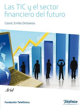 LAS TIC Y EL SECTOR FINANCIERO DEL FUTURO