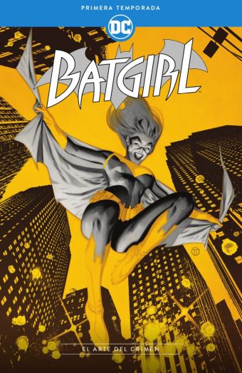 BATGIRL: PRIMERA TEMPORADA - EL ARTE DEL CRIMEN