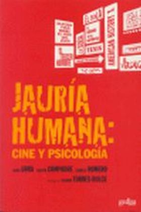 Jauría humana: cine y psicología