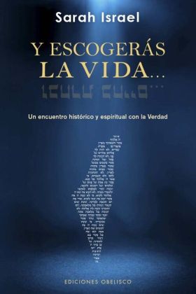 Y ESCOGERÁS LA VIDA...