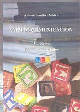 EDUCACION DE ADULTOS. AMBITO COMUNICACION