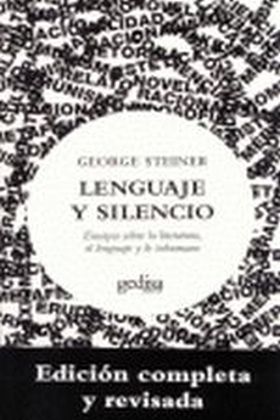 Lenguaje y silencio (Ed. Completa y revisada)