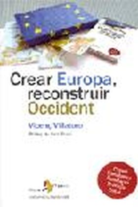Crear Europa, reconstruir Occident