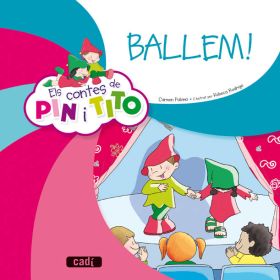 ELS CONTES DE PIN I TITO, BALLEM!