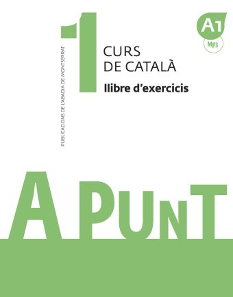 A PUNT 1 EXERCICIS CURS DE CATALA