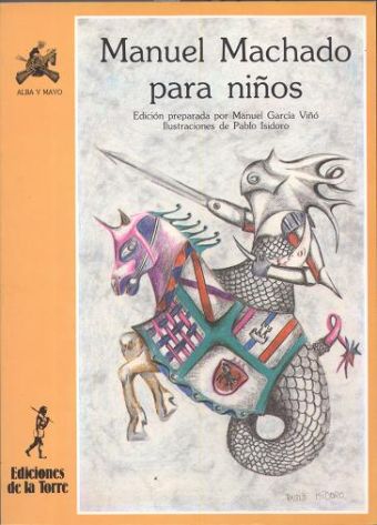 MANUEL MACHADO PARA NIÑOS
