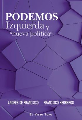 PODEMOS, IZQUIERDA Y "NUEVA POLITICA"