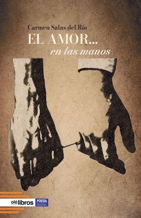 AMOR... EN LAS MANOS, EL