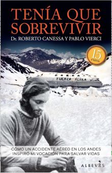 TENIA QUE SOBREVIVIR  CANESSA, ROBERTO / VIERCI, PABLO - Santos Ochoa